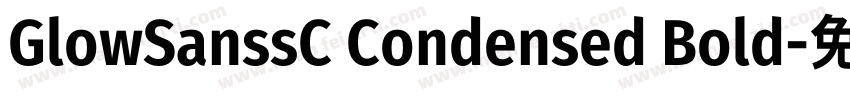 GlowSanssC Condensed Bold字体转换